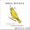 Perla Batalla - Bird on the Wire: The Songs of Leonard Cohen
