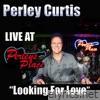 Live at Perley's Place, Vol. 12 - Looking for Love