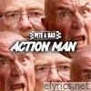 Action Man - Single