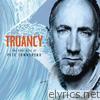 Pete Townshend - Truancy: The Very Best of Pete Townshend