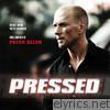 Pressed (Original Motion Picture Soundtrack)
