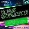 House Generation Presented By Peter Brown