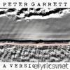 Peter Garrett - A Version of Now