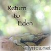 Return to Eden