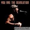 You are the Revolution - Single