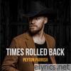 Times Rolled Back - Single