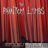Phantom Limbs - Accept the Juice / Whole Loto Love