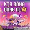 Kìa Bóng Dáng Ai (feat. Sterry) - Single