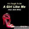 Phil Ber - It's Tough to Be a Girl Like Me (feat. Beth Mills) - Single