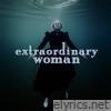 Extraordinary Woman - Single