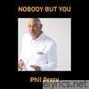 Nobody but You - Single