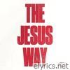 The Jesus Way Collection - EP