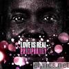 Love Is Real - EP