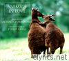 Philip Glass - Animals In Love