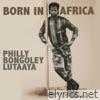 Born In Africa (Remastered)
