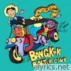 Bangkok Balter Club - EP