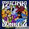 Phunk Junkeez - Hydro Phonic