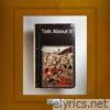 Talk About It - Single