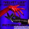 Velvet Lies (Metallic Garden) - Single