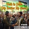 Walk in Peace (My Brother My Sister) [Radio Edit] - Single