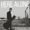 Here Alone (Single Edit) - Single