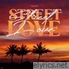 Streetlove - Single