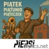 Piątek Piątunio Piąteczek - Single