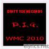 Dirty Toe Records Presents P.I.G. - EP