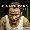 Pigeon Park - Stripes - EP