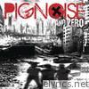 Pignoise - Año Zero