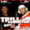 DJ Chill Presents Pimp C Trill Connection