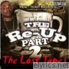 Meal Ticket Records: The Re-Up 2 (The Lost Tapes)
