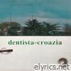 Dentista Croazia - Single