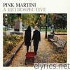 Pink Martini - A Retrospective