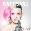 Pink Pistols - I Am Somebody