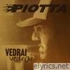 Vedrai Vedrai - Single