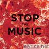 Stop the Music - EP