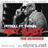 Pitbull - Hey Baby (Drop It to the Floor) [feat. T-PainT-Pain] - The Remixes