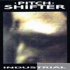 Pitchshifter - Industrial