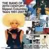 Pizzicato Five - The Band of 20th Century: Nippon Columbia Years 1991-2001