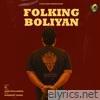 Folking Boliyan - Single