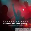 Loyal To The Pack (Live at Technopolis, City of Athens) - Single