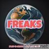 Freaks (REMASTERED) (feat. Krayzie Bone) - Single