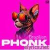 Brazilian Phonk - Single