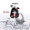 Plies - IFWTDJ (I F**k With the DJ) - EP