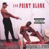 Point Blank - Prone To Bad Dreams