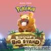 Bidoof's Big Stand (Original Soundtrack)