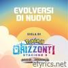 Evolversi di nuovo (Sigla di Orizzonti Pokémon Stagione 3) - Single