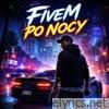 FiveM Po Nocy - Single