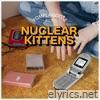 Nuclear Kittens (Nouvelle Version) - Single